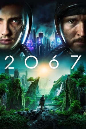 2067 (2020) Hindi Dual Audio HDRip | Hindi Dubbed Movie – 480p