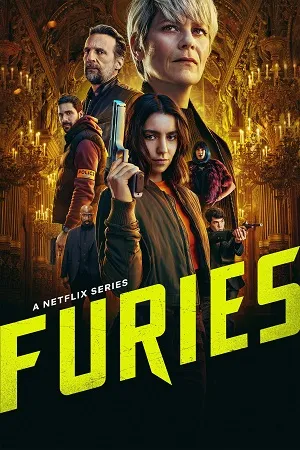 Furies 2026 Season 2 Hindi Engish Audio WEB-DL | Hindi Dubbed Movie [ALL EPISODES]