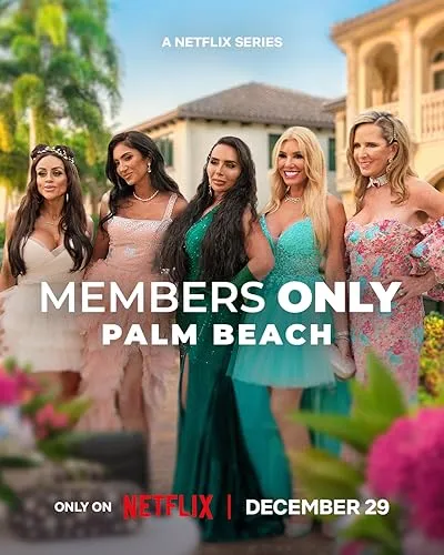 Members Only: Palm Beach Season 1 2025 Hindi Dual Audio WEB-DL | Hindi Dubbed Movie [ALL EPISODE]