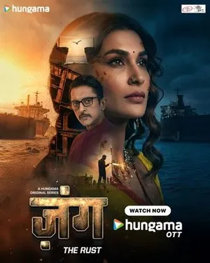 Zung - The Rust 2026 Season 01 Complete Hindi Audio WEB-DL | Hindi Dubbed Movie
