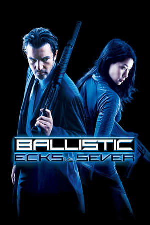 Ballistic: Ecks vs. Sever (2002) Hindi Dual Audio | Hindi Dubbed Movie BluRay 300MB