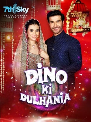 Dino Ki Dulhaniya (2018) Movie | Hindi Dubbed Movie HDRip - [300MB]