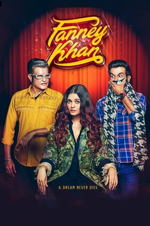 Fanney Khan (2018) Movie | Hindi Dubbed Movie HDRip x264 [1GB]