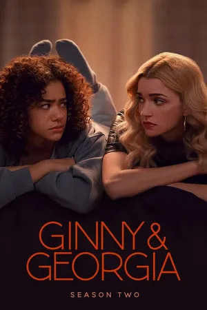 Ginny & Georgia 2023 Season 02 Hindi - English Audio WEB-DL | Hindi Dubbed Movie [ALL EPISODES]