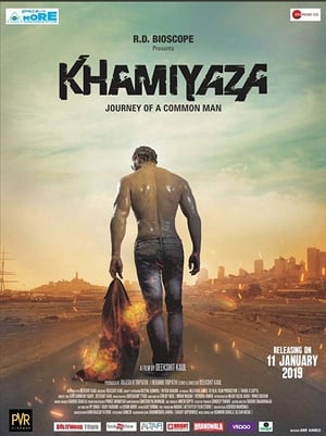 Khamiyaza (2019) Hindi Movie | Hindi Dubbed Movie HDRip - [330MB]