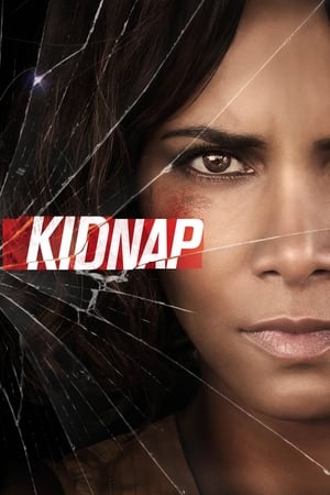 Kidnap (2017) Movie (English) | Hindi Dubbed Movie HDRip [400MB]