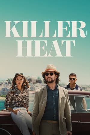 Killer Heat (2024) Hindi Dual Audio HDRip | Hindi Dubbed Movie – 720p – 480p