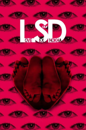 LSD: Love, Sex Aur Dhokha (2010) Hindi Movie | Hindi Dubbed Movie HDRip x264 [860MB]
