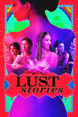 Lust Stories (2018) Hindi Movie Web-DL | Hindi Dubbed Movie – 480p