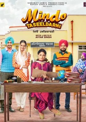 Mindo Taseeldarni (2019) Punjabi Movie | Hindi Dubbed Movie HDRip [950MB]