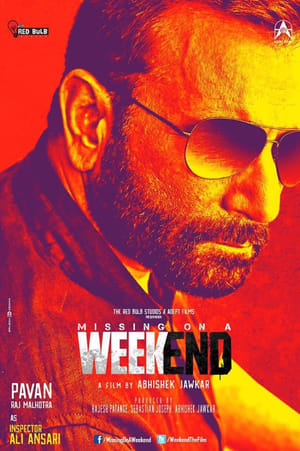 Missing on a Weekend (2016) Movie | Hindi Dubbed Movie WebRip x264 [940MB]