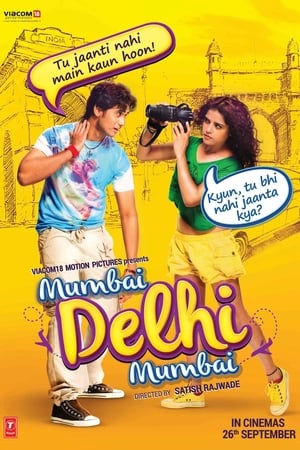 Mumbai Delhi Mumbai 2014 Movie | Hindi Dubbed Movie HDRip x264 [840MB]