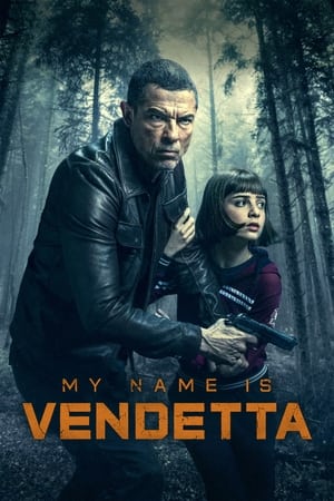 My Name Is Vendetta (2022) Hindi Dual Audio HDRip | Hindi Dubbed Movie – 480p