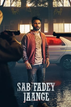 Sab Fadey Jaange 2023 Punjabi Movie HDRip | Hindi Dubbed Movie – 480p