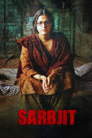 Sarbjit (2016) Hindi Movie | Hindi Dubbed Movie BluRay x264 [1GB]