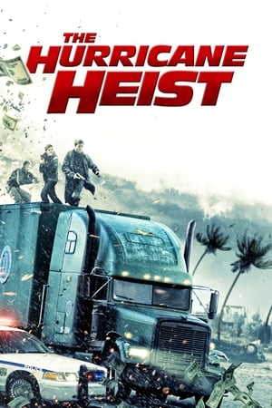 The Hurricane Heist (2018) Dual Audio Hindi Movie | Hindi Dubbed Movie BluRay - 1GB