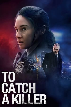 To Catch a Killer (2023) Hindi Dual Audio HDRip | Hindi Dubbed Movie – 480p